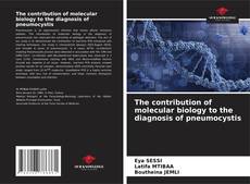 Copertina di The contribution of molecular biology to the diagnosis of pneumocystis