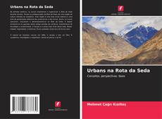 Couverture de Urbans na Rota da Seda