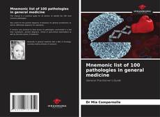 Copertina di Mnemonic list of 100 pathologies in general medicine