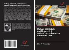 Couverture de Usługi bibliotek publicznych i zadośćuczynienie za niewolnictwo