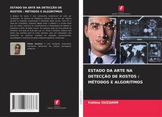 Capa do livro de ESTADO DA ARTE NA DETECÇÃO DE ROSTOS : MÉTODOS E ALGORITMOS 