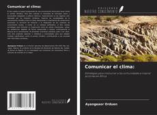 Buchcover von Comunicar el clima: