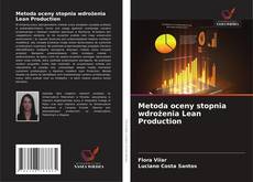 Metoda oceny stopnia wdrożenia Lean Production的封面