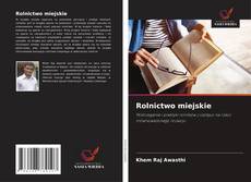 Copertina di Rolnictwo miejskie