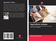 Buchcover von Agricultura urbana