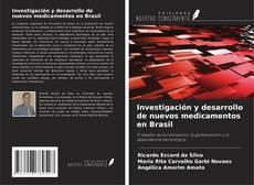 Buchcover von Investigación y desarrollo de nuevos medicamentos en Brasil