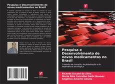 Обложка Pesquisa e Desenvolvimento de novos medicamentos no Brasil