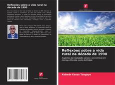 Buchcover von Reflexões sobre a vida rural na década de 1990