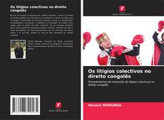 Capa do livro de Os litígios colectivos no direito congolês 