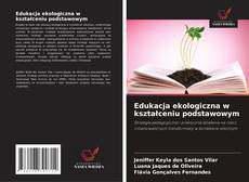 Edukacja ekologiczna w kształceniu podstawowym的封面