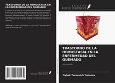 Copertina di TRASTORNO DE LA HEMOSTASIA EN LA ENFERMEDAD DEL QUEMADO