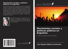 Copertina di Movimientos sociales y políticas públicas en Argentina