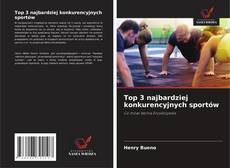 Top 3 najbardziej konkurencyjnych sportów的封面