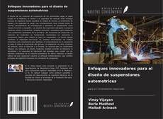 Buchcover von Enfoques innovadores para el diseño de suspensiones automotrices