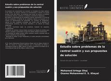 Buchcover von Estudio sobre problemas de la central suakin y sus propuestas de solución