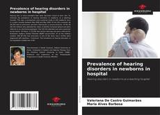 Bookcover of Prevalence of hearing disorders in newborns in hospital