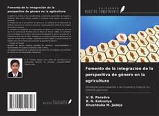 Copertina di Fomento de la integración de la perspectiva de género en la agricultura