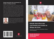 Copertina di Estudo descritivo dos carcinomas da tiroide na Wilaya de Oran