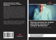 Market demand for higher education courses at Campus Barbacena的封面