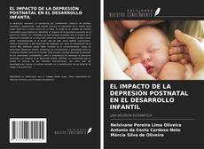 Buchcover von EL IMPACTO DE LA DEPRESIÓN POSTNATAL EN EL DESARROLLO INFANTIL