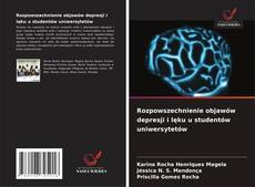 Couverture de Rozpowszechnienie objawów depresji i lęku u studentów uniwersytetów