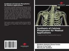 Copertina di Synthesis of Calcium Phosphates for Medical Applications