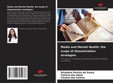 Copertina di Media and Mental Health: the scope of dissemination strategies
