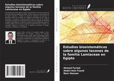 Copertina di Estudios biosistemáticos sobre algunos taxones de la familia Lamiaceae en Egipto