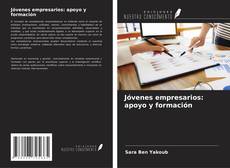 Copertina di Jóvenes empresarios: apoyo y formación