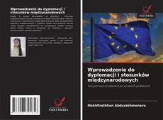 Wprowadzenie do dyplomacji i stosunków międzynarodowych的封面