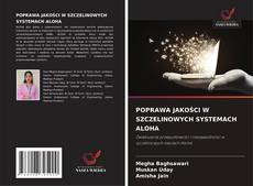 Copertina di POPRAWA JAKOŚCI W SZCZELINOWYCH SYSTEMACH ALOHA