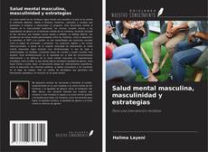 Copertina di Salud mental masculina, masculinidad y estrategias