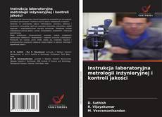 Buchcover von Instrukcja laboratoryjna metrologii inżynieryjnej i kontroli jakości