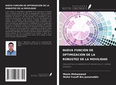 Copertina di NUEVA FUNCIÓN DE OPTIMIZACIÓN DE LA ROBUSTEZ DE LA MOVILIDAD