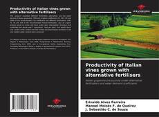 Productivity of Italian vines grown with alternative fertilisers的封面