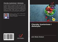 Capa do livro de Choroby żywieniowe i dietetyka 