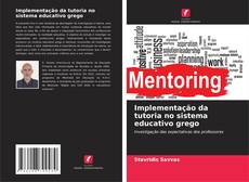 Buchcover von Implementação da tutoria no sistema educativo grego