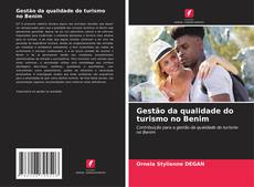 Gestão da qualidade do turismo no Benim的封面