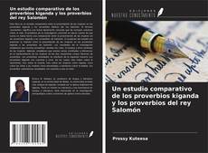 Copertina di Un estudio comparativo de los proverbios kiganda y los proverbios del rey Salomón