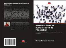 Bookcover of Personnalisme et humanisation de l'éducation