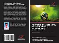 PODRĘCZNIK NIEZBĘDNEJ RÓŻNORODNOŚCI BIOLOGICZNEJ的封面