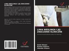 LINIA WESLINGA I JEJ ZNACZENIE KLINICZNE kitap kapağı