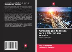 Обложка Aprendizagem federada para a Internet dos veículos