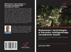 Buchcover von Wylesianie i technologia: w kierunku inteligentnego zarządzania lasami