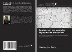 Portada del libro de Evaluación de modelos digitales de elevación