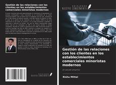 Couverture de Gestión de las relaciones con los clientes en los establecimientos comerciales minoristas modernos