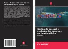 Portada del libro de Gestão do pessoal e evolução das carreiras na função pública