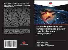 Copertina di Diversité génétique des tumeurs bénignes du sein chez les femmes sénégalaises