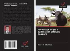 Buchcover von Produkcja mięsa z sudańskich jałówek Baggara