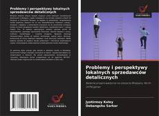 Buchcover von Problemy i perspektywy lokalnych sprzedawców detalicznych